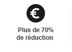 Plus de 70% de réduction