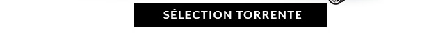 Sélection Torrente